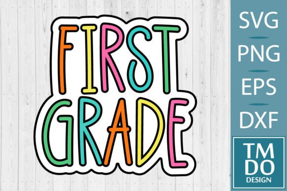 First Grade, 1st Grade, Back to School: A Creative Resource for Crafting Enthusiasts